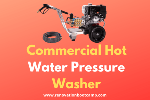 Best Commercial Hot Water Pressure Washer
